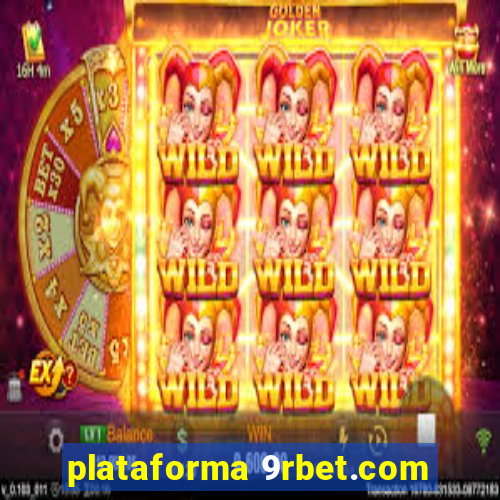 plataforma 9rbet.com